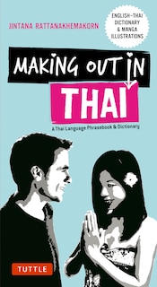 Front cover_Making Out in Thai