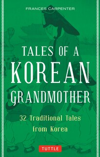 Front cover_Tales Of A Korean Grandmother