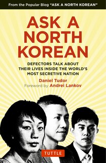 Ask A North Korean: Defectors Talk About Their Lives Inside The World's Most Secretive Nation