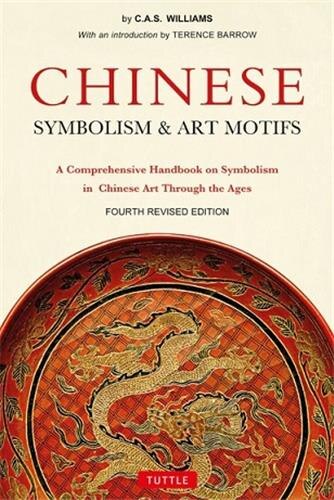 Couverture_Chinese Symbolism & Art Motifs Fourth Revised Edition