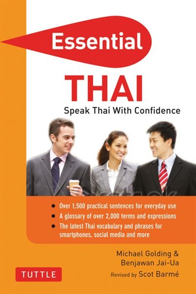 Essential Thai: Speak Thai With Confidence! (thai Phrasebook & Dictionary)