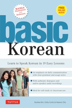 Basic Korean: Learn To Speak Korean In 19 Easy Lessons (companion Online Audio And Dictionary)