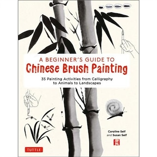 Front cover_A Beginner's Guide To Chinese Brush Painting