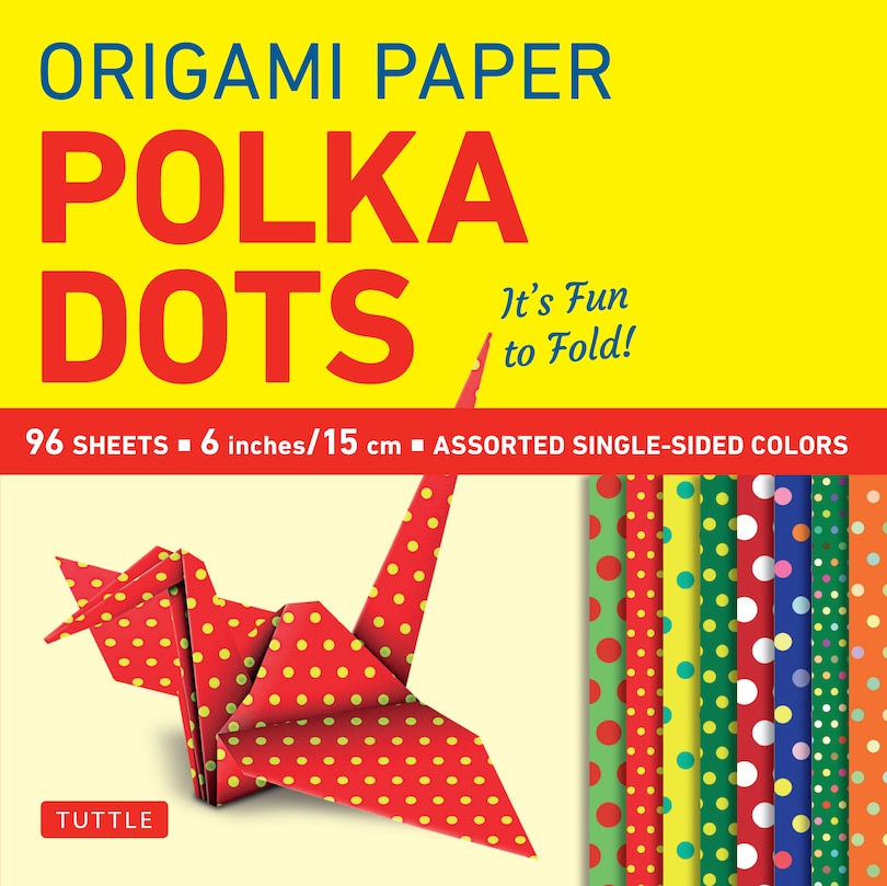 Front cover_Origami Paper 96 sheets - Polka Dots 6 inch (15 cm)