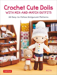 Front cover_Crochet Cute Dolls with Mix-and-Match Outfits