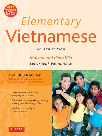 Elementary Vietnamese: Let's Speak Vietnamese, Revised and Updated Fourth Edition (Free Online Audio and Printable Flash Cards)