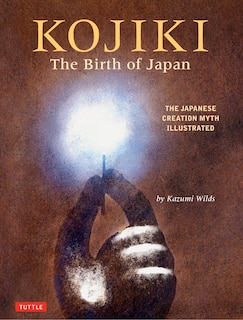 Front cover_Kojiki: The Birth Of Japan
