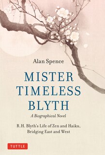 Front cover_Mister Timeless Blyth: A Biographical Novel