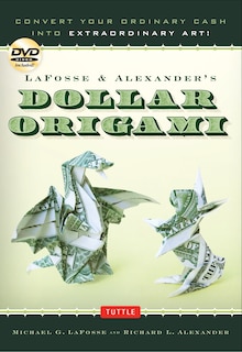 Front cover_LaFosse & Alexander's Dollar Origami