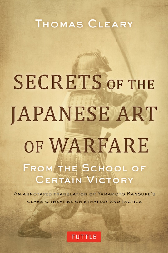 Front cover_Secrets of the Japanese Art of Warfare