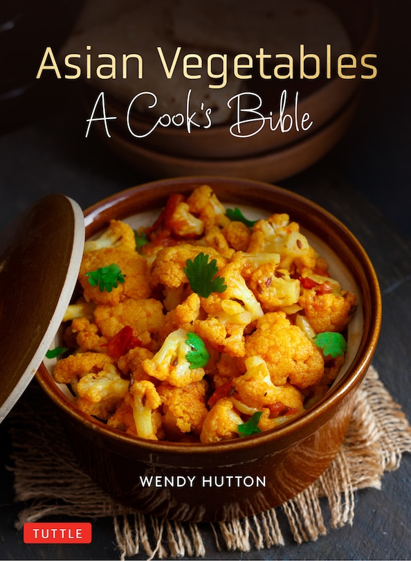 Couverture_Asian Vegetables: A Cook's Bible