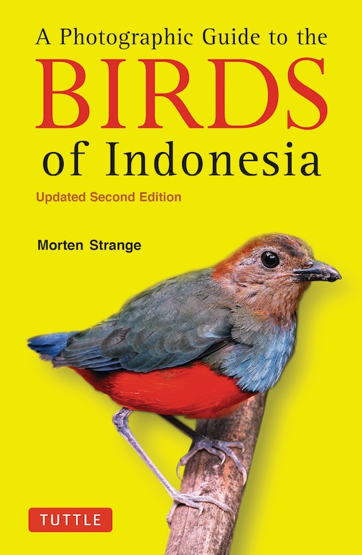Front cover_A Photographic Guide to the Birds of Indonesia