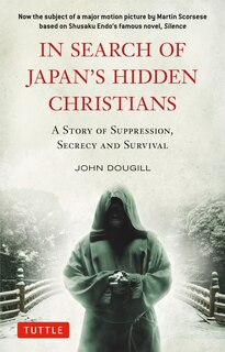 Front cover_In Search of Japan's Hidden Christians