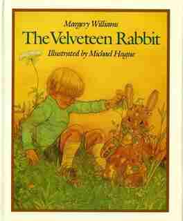 The Velveteen Rabbit by Margery Williams