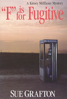 Front cover_f Is For Fugitive