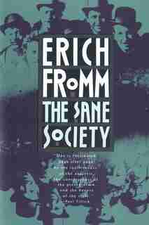 The Sane Society de Erich Fromm