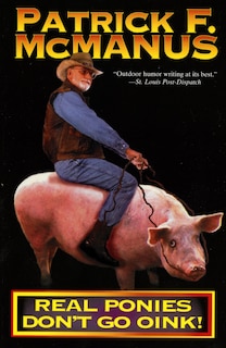 Front cover_Real Ponies Don't Go Oink!