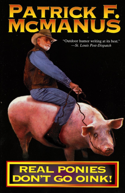 Front cover_Real Ponies Don't Go Oink!