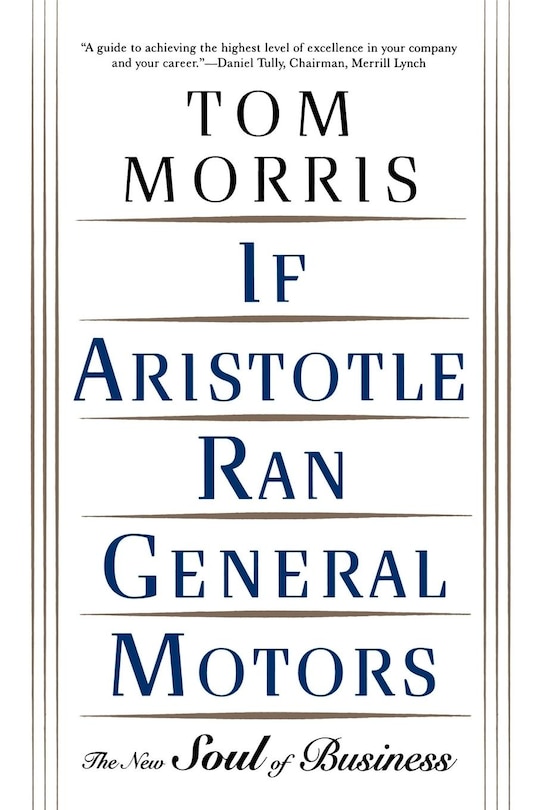 Front cover_If Aristotle Ran General Motors