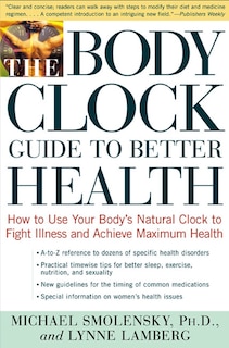 Front cover_The Body Clock Guide To Better Health