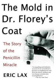 Front cover_The Mold in Dr. Florey's Coat