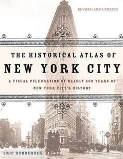 Front cover_The Historical Atlas of New York City, Second Edition