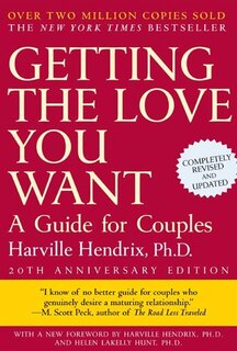 Front cover_Getting The Love You Want: A Guide For Couples: Second Edition