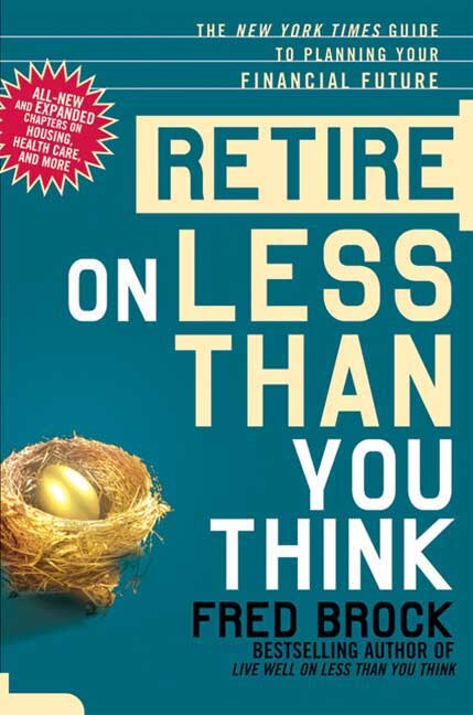 Front cover_Retire on Less Than You Think