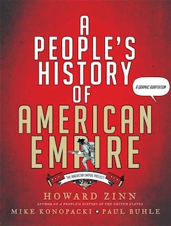 A People's History of American Empire: A Graphic Adaptation