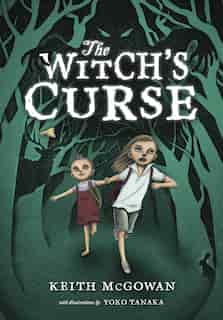 The Witch's Curse by Keith McGowan