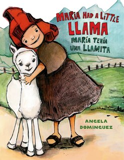Couverture_Maria Had a Little Llama / María Tenía Una Llamita