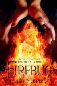 Firebug by Lish McBride