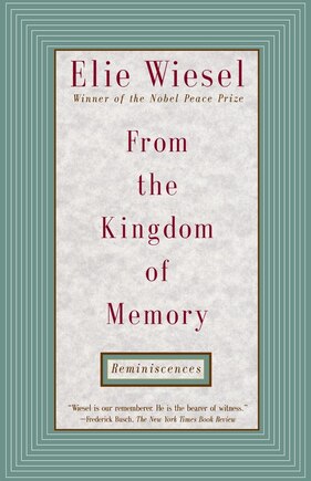 From The Kingdom Of Memory: Reminiscences