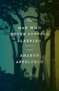 Front cover_The Man Who Never Stopped Sleeping
