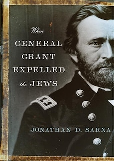 Couverture_When General Grant Expelled The Jews