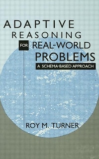 Front cover_Adaptive Reasoning For Real-world Problems