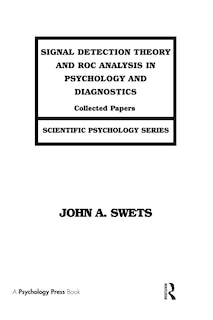 Couverture_Signal Detection Theory and ROC Analysis in Psychology and Diagnostics