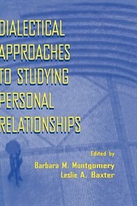 Front cover_Dialectical Approaches To Studying Personal Relationships