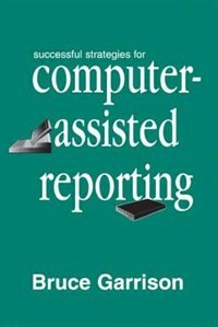 Couverture_Successful Strategies For Computer-assisted Reporting