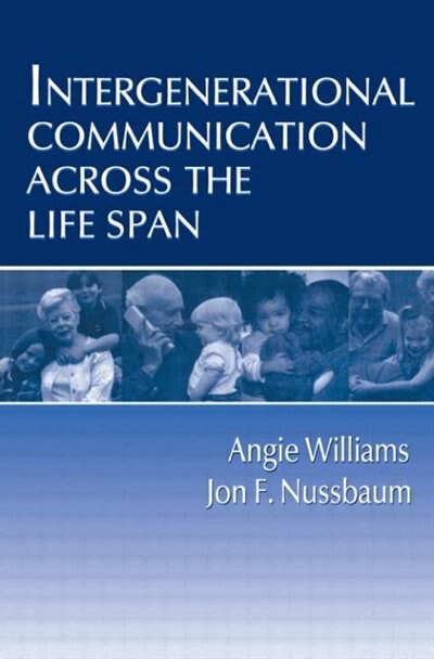 Couverture_Intergenerational Communication Across the Life Span