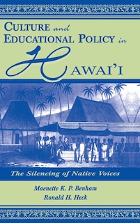 Front cover_Culture and Educational Policy in Hawai'i