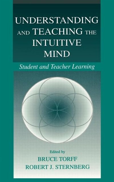 Front cover_Understanding and Teaching the Intuitive Mind