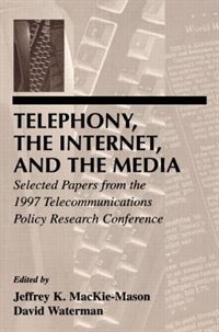 Couverture_Telephony, The Internet, And The Media
