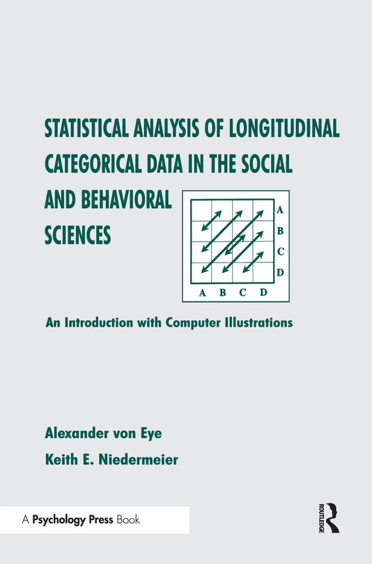 Couverture_Statistical Analysis Of Longitudinal Categorical Data In The Social And Behavioral Sciences
