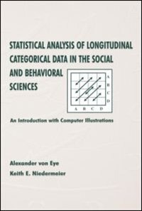Couverture_Statistical Analysis of Longitudinal Categorical Data in the Social and Behavioral Sciences