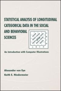 Couverture_Statistical Analysis of Longitudinal Categorical Data in the Social and Behavioral Sciences