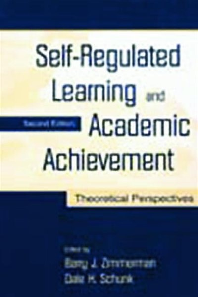 Front cover_Self-Regulated Learning and Academic Achievement