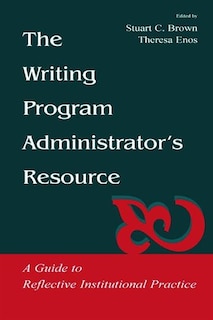 Couverture_The Writing Program Administrator's Resource