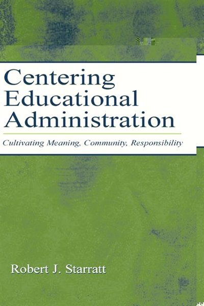 Couverture_Centering Educational Administration