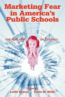Couverture_Marketing Fear in America's Public Schools